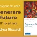 Rigenerare il futuro